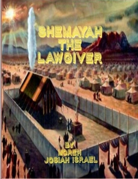 Paperback ShemaYah the LAWGIVER Book