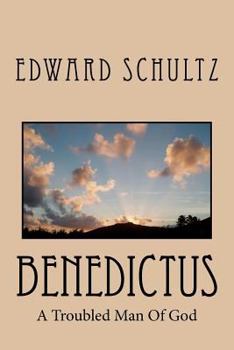 Paperback Benedictus: A Troubled Man of God Book