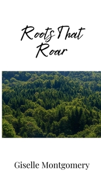 Hardcover Roots That Roar Book