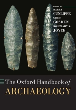 Paperback The Oxford Handbook of Archaeology Book