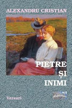 Paperback Pietre Si Inimi: Versuri [Romanian] Book