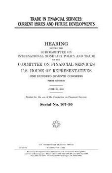 Trade in financial services : current issues and future developments