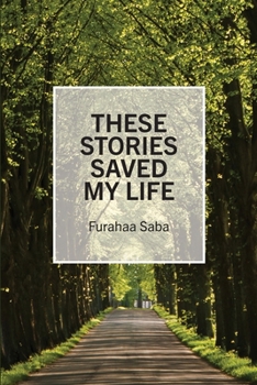 Paperback These Stories Saved My Life Book