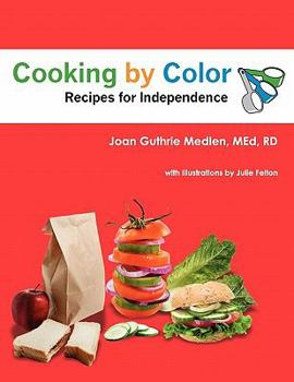 Paperback Cooking by Color: Recipes for Independence Book