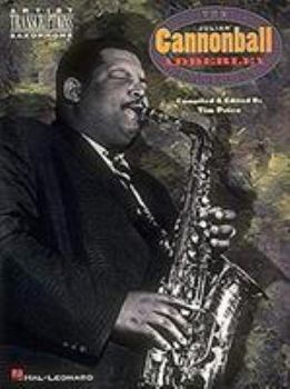 Julian Cannonball Adderley Collection - Book  of the Artist Transcriptions