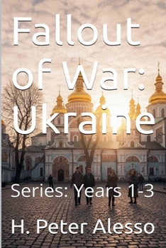 Paperback Fallout of War: Ukraine Year 1 - 3 Book