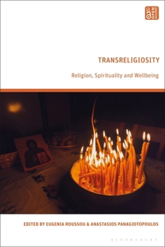 Hardcover Transreligiosity: Religion, Spirituality and Wellbeing Book