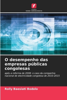 Paperback O desempenho das empresas públicas congolesas [Portuguese] Book