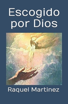 Paperback Escogido por Dios (Spanish Edition) [Spanish] Book