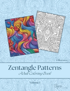 Paperback Zentangle Patterns - Adult Coloring Book - Volume 1 Book