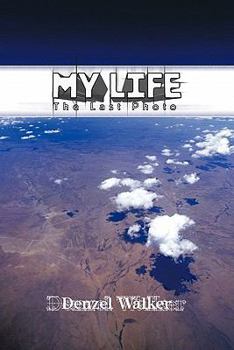 Paperback My Life: The Last Photo Book