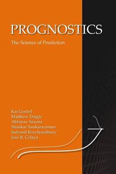 Paperback Prognostics: The Science of Making Predictions Book