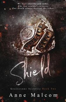 Shield - Book #2 of the Greenstone Security