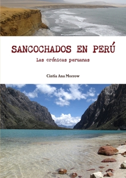 Sancochados en Perú - Book  of the Crónicas de Cintia