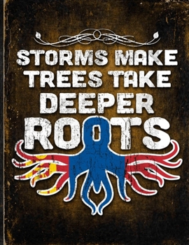 Storms Make Trees Take Deeper Roots: Mongolia Flag Customized Personalized Gift for Mongolian Coworker Friend  Planner Daily Weekly Monthly Undated Calendar Organizer Journal