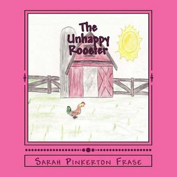 Paperback The Unhappy Rooster Book