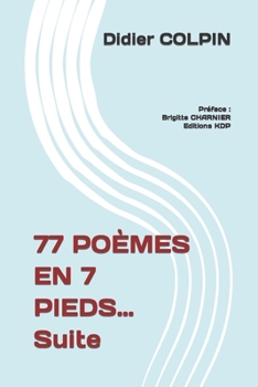 Paperback 77 POÈMES EN 7 PIEDS... Suite [French] Book