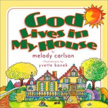 Unknown Binding God Lives in My House (God Is Here Series) Book