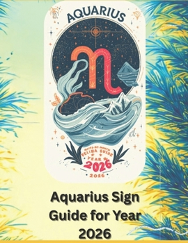 Aquarius Sign Guide for Year 2026 (Knowledge World)