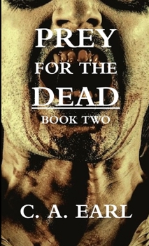 Paperback Prey for the Dead: Book Two Book