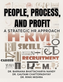 Paperback People, Process, and Profit: A Strategic HR Approach Book