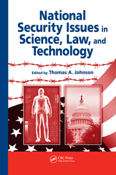 Hardcover National Security Issues in Science, Law, and Technology Book