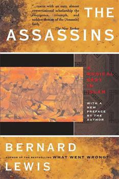 Paperback The Assassins: A Radical Sect in Islam Book