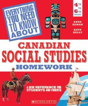 Paperback Everything You Need to Know About Canadian Social Studies Homework: . Book
