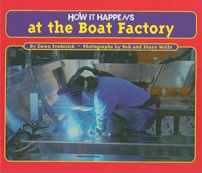 Library Binding How It Happens at the Boat Factory Book