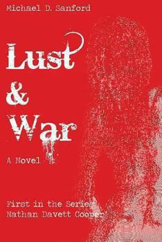 Paperback Lust & War: A Novel about how's all fair in... Book