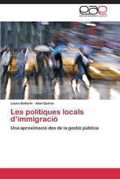 Paperback Les Politiques Locals D'Immigracio [Spanish] Book