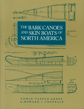 Paperback The Bark Canoes and Skin Boats of North America Book