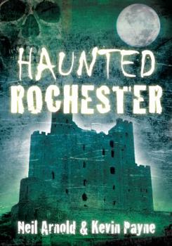 Paperback Haunted Rochester Book