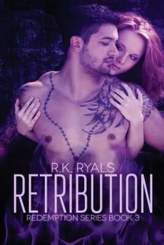 Retribution - Book #3 of the Redemption