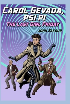 Paperback Carol Gevada PSI PI: The Last Girl Friday Book