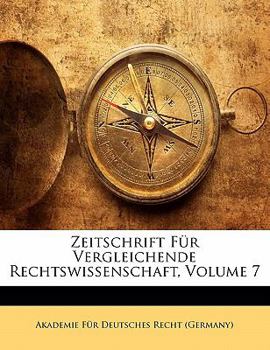 Paperback Zeitschrift Fur Vergleichende Rechtswissenschaft, Volume 7 [German] Book