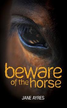 Paperback Beware of the Horse Book