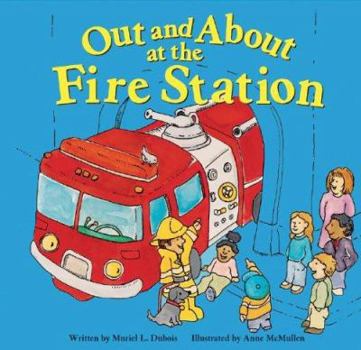 Hardcover Out and about at the Fire Station Book