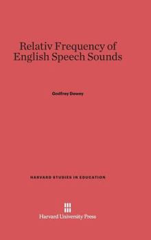 Hardcover Relative Frequency of English Speech Sounds: Second Edition Book