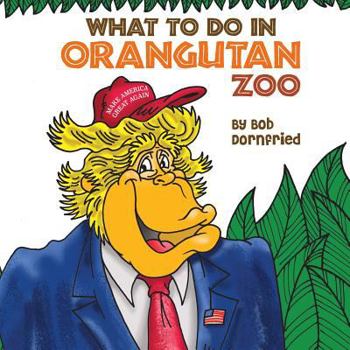 Paperback What to do in Orangutan Zoo Book