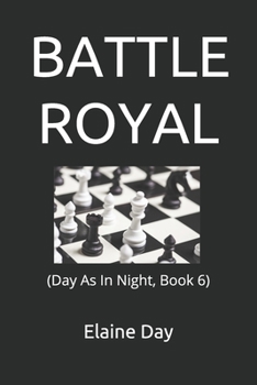 Paperback Battle Royal: (Day As In Night, Book 6) Book