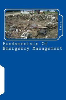 Paperback Fundamentals Of Emergency Management Book