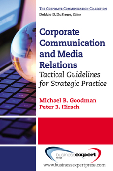 Paperback Corporate Communication: Tactical Guidelines for Strategic Practice Book
