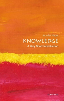 Paperback Knowledge: A Very Short Introduction Book