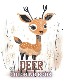 Paperback Deer Coloring Book: High Quality +100 Beautiful Designs Book