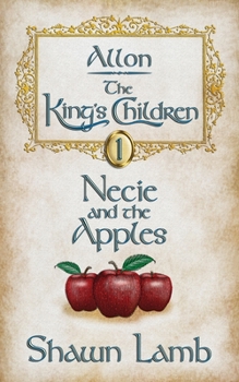 Paperback Allon - The King's Children - Necie and the Apples Book