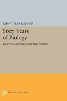 Paperback Sixty Years of Biology: Essays on Evolution and Development Book