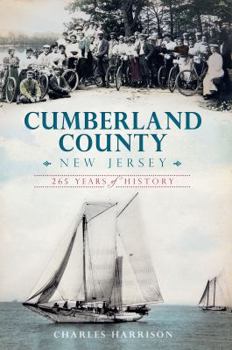 Paperback Cumberland County, New Jersey:: 265 Years of History Book