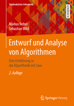 Paperback Entwurf Und Analyse Von Algorithmen: Eine Einführung in Die Algorithmik Mit Java [German] Book