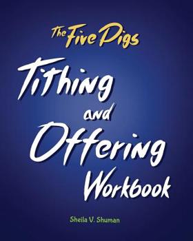 Paperback The Five Pigs Tithing and Offering Workbook Book